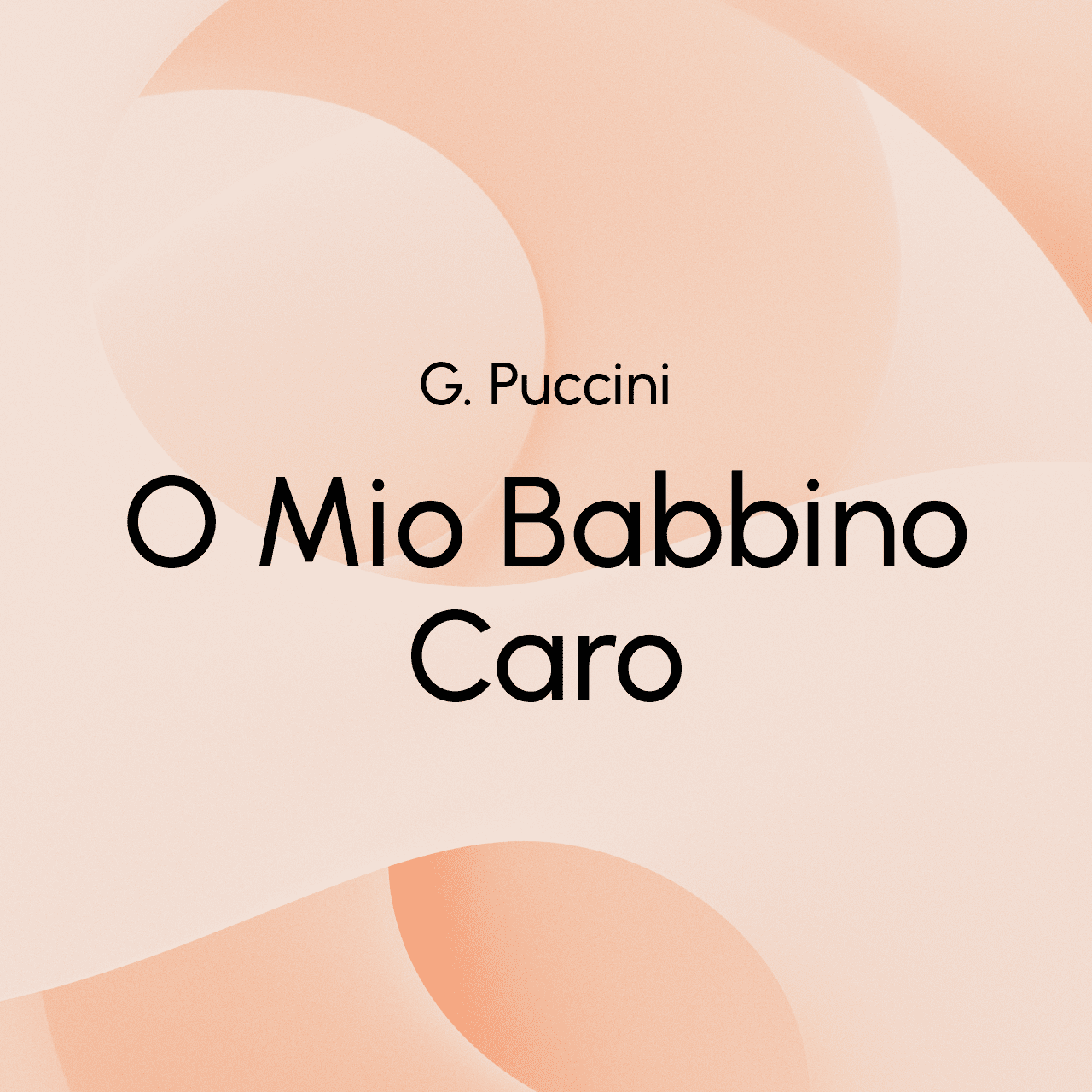 G. Puccini, O Mio Babbino Caro